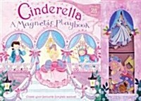 Cinderella : A Magnetic Playbook (Hardcover)