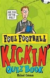 Kickin Quiz Book (Paperback)