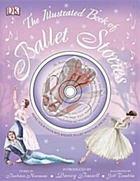 Illustrated Book of Ballet Stories (Paperback)