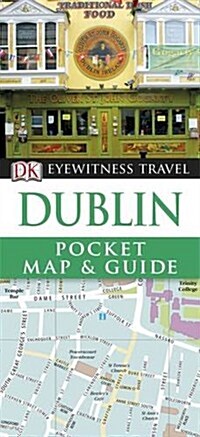 DK Eyewitness Pocket Map and Guide: Dublin (Paperback)