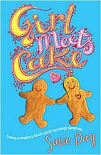 Girl Meets Cake (Paperback)