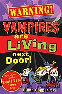 Vampires are Living Next Door! (Paperback)