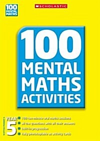 100 Mental Maths Activities Year 5 (Paperback)