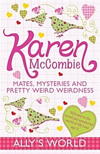 Mates, Mysteries and Pretty Weird Weirdness (Paperback)