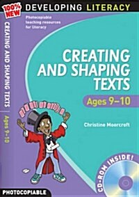 Creating and Shaping Texts: Ages 9-10 (Multiple-component retail product)