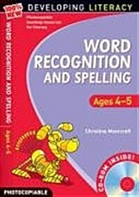 Word Recognition and Spelling: Ages 4-5 (Package)