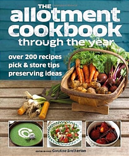 Allotment Cook Book Through the Year (Hardcover)