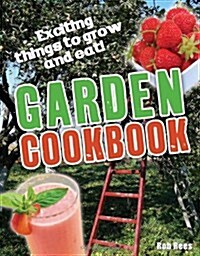 Garden Cookbook : Age 7-8, Below Average Readers (Paperback)