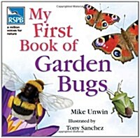 [중고] RSPB My First Book of Garden Bugs (Hardcover)