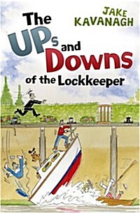 Ups and Downs of a Lockkeeper (Paperback, Reissue)