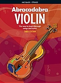 Abracadabra Violin (Pupils book) : The Way to Learn Through Songs and Tunes (Paperback, 3 Revised edition)