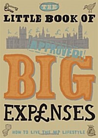 Little Book of Big Expenses (Hardcover)