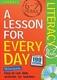 Lesson for Every Day: Literacy Ages 6-7 (Package)