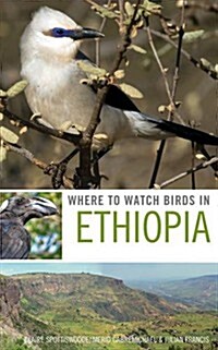 Where to Watch Birds in Ethiopia (Paperback)