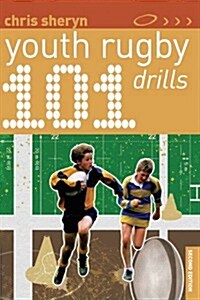 101 Youth Rugby Drills (Paperback)