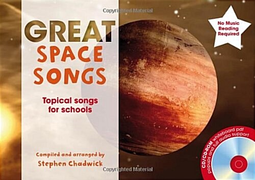 Great Space Songs : Topical Songs for Schools (Package)