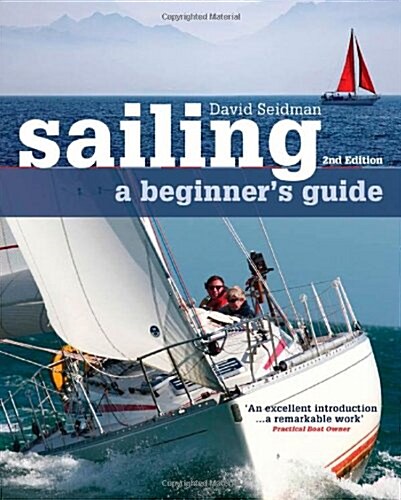 Sailing: A Beginners Guide (Paperback)