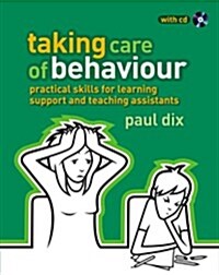 Taking Care of Behaviour (Paperback)