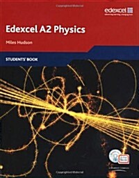 Edexcel A Level Science: A2 Physics Students Book with ActiveBook CD (Multiple-component retail product, part(s) enclose)