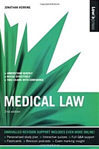 Law Express: Medical Law (Revision Guide) (Paperback, 2 ed)