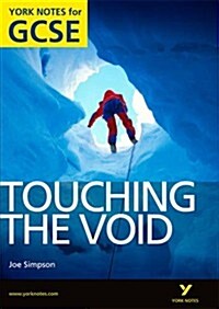 Touching the Void: York Notes for GCSE (Grades A*-G) (Paperback)