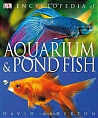 Encyclopedia of Aquarium & Pond Fish (Paperback)