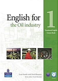 English for the Oil Industry Level 1 Coursebook and CD-Ro Pack (Multiple-component retail product)