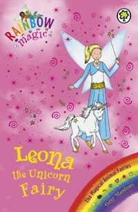 Rainbow Magic: Leona the Unicorn Fairy : The Magical Animal Fairies Book 6 (Paperback)