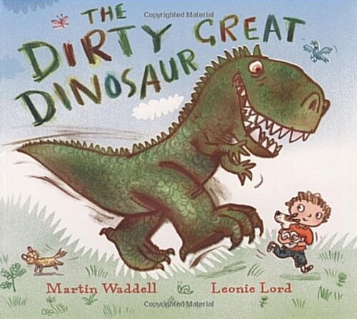 The Dirty Great Dinosaur (Paperback)