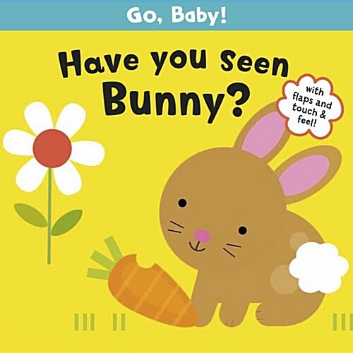 Have You Seen Bunny? (Board Book)
