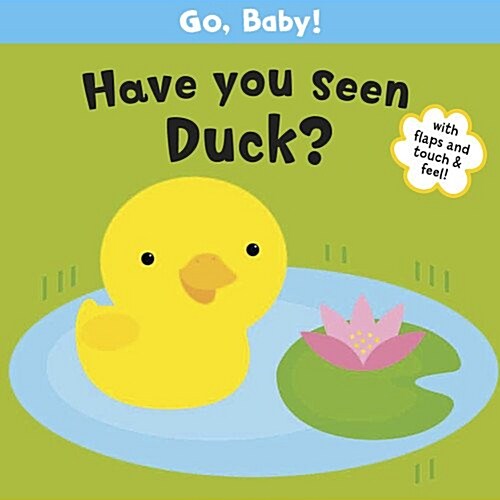 Have You Seen Duck? (Board Book)