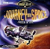 Journey into Space: Frozen in Time (CD-Audio)