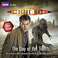 Doctor Who: The Day of the Troll (CD-Audio)