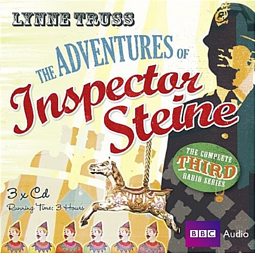 The Adventures of Inspector Steine: The Complete Third Radio Series (Audio CD)