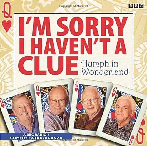 Im Sorry I Havent a Clue: Humph in Wonderland (CD-Audio)