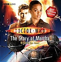 Doctor Who: The Story of Martha (CD-Audio, Abridged ed)