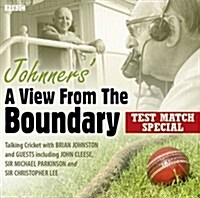 Johnners A View From The Boundary Test Match Special (CD-Audio, Unabridged ed)