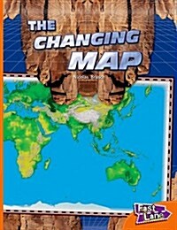 The Changing Map Fast Lane Orange Non-Fiction (Paperback)