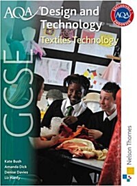 AQA GCSE Design and Technology: Textiles Technology (Paperback)