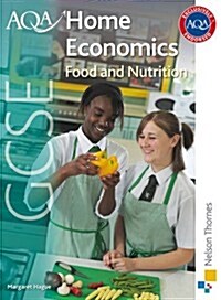 AQA GCSE Home Economics: Food and Nutrition (Paperback)