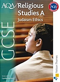 AQA GCSE Religious Studies A - Judaism: Ethics (Paperback)