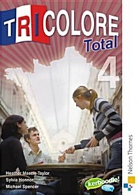 Tricolore Total 4 (Paperback)