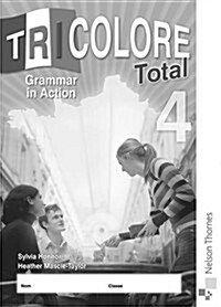 Tricolore Total 4 Grammar in Action (8 pack) (Paperback)