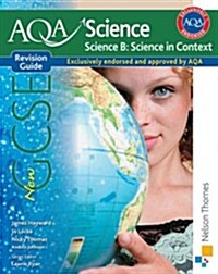 AQA Science GCSE Science B Science in Context Revision Guide (Paperback)