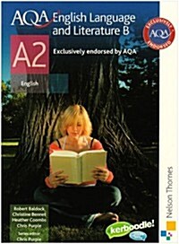 AQA English Language and Literature B A2 (Paperback)