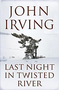 Last Night in Twisted River (Hardcover)