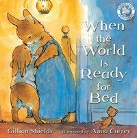 When the World is Ready for Bed (Paperback)