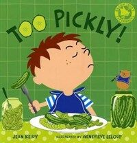 Too Pickly! (Paperback)
