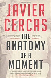 The Anatomy of a Moment (Hardcover)