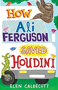 How Ali Ferguson Saved Houdini (Paperback)